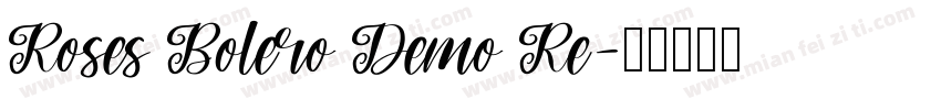 Roses Bolero Demo Re字体转换